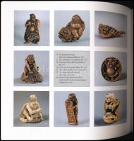 Cseh Éva: Necuke. Japán miniatűr faragványok. Bp., 2000, Hopp Ferenc Kelet-Ázsiai Művészeti Múzeum. ...