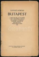 Butapest. Írta és rajzolta Lovászy Károly. Bp., 1913, Galántai Gyula, Tevan Adolf nyomása. Kiadói il...
