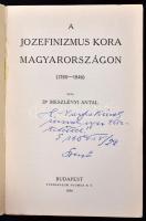 Meszlényi Antal: A jozefinizmus kora Magyarországon (1780-1846.) Bp., 1934, Stephaneum, 454 p. Kiadó...