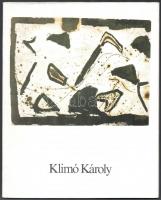 Klimó Károly. Szombathely, 1987, Szombathelyi Képtár. Kiállítási katalógus. Fekete-fehér és színes képekkel gazdagon illusztrált. Kiadói papírkötés.