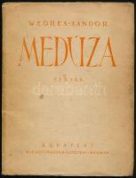 Weöres Sándor: Medúza. Versek. Bp.,(1943) ,Kir. M. Egyetemi Nyomda, 126 p. Első kiadás. Kiadói kissé szakadt, kissé foltos papírkötésben.