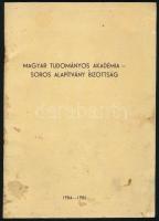 1985 Magyar Tudományos Akadémia - Soros Alapítvány Bizottság, 47p