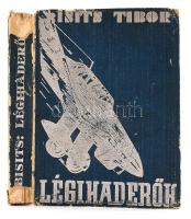 Bisits Tibor: Légihaderők. Bp., 1940, Szerző. Kiadói papírkötés, viseltes állapotban.