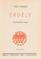 Kós Károly: Erdély. Az Erdélyi Szépmíves Céh 10 éves jubileumára kiadott díszkiadás Kolozsvár, én., ...