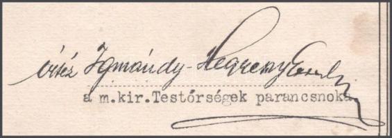 1928 Darabont testőr törzsőrmesteri kinevezés vitéz Igmándy-Hegyessy Géza parancsnok aláírásával 24x...