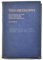 Tisza-emlékkönyv. Gróf Tisza István halálának tizedik évfordulójára írták a Tisza István-Tudományegy...