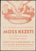 WC használata után és étkezés előtt moss kezet! kisplakát, gr: Vilnrotter Miklós, hajtott, 23,5×16,5 cm