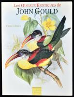 Francis Roux: Les Oiseaux Exotiques de John Gould. H.n., 1993, Bibliotheque de lImage. Színes rajzokkal illusztrálva. Papírkötésben, jó állapotban.