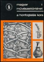 Dienes István: A honfoglalás kora. Bp., 1970, Minerva. Kiadói papírkötés.