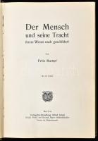 Fritz Rumpf: Der Mensch und seine Tracht, Berlin, én., Verlagsbuchhandlung, Kartonált papírkötés, jó...