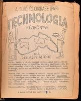 Szilassy Alfonz: A sütő-és cukrász-ipari technológia kézikönyve I-II. kötet. Budapest, 1940, Szendrői. Félvászon kötésben, sérült gerinccel, szakadt lapokkal, megviselt állapotban.