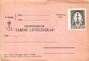Ne feledd el! Érted is küzdöttek, véreztek a frontharcosok. Frontharcos tábori levelezőlap / WWII Hu...