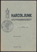 1935 vitéz Faragó Endre: Harcoljunk Nagy-Magyarországért c. irredenta könyv borítójának próbanyomata kartonon 14x20 cm