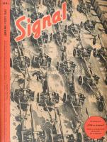 1943 Signal. 1-24. szám. Második világháborús magyar nyelvű, német propaganda folyóirat IV. teljes évfolyama. Rendkívül gazdag képanyaggal illusztrált. Berlin, 1943. Deutscher Verlag. Kopott, kissé sérült gerincű félvászon-kötésekben, néhány kijáró lappal, és néhány szakadt lappal.