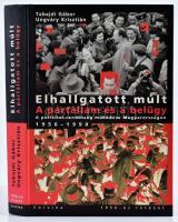 Tabajdi Gábor - Ungváry Krisztián: Elhallgatott múlt, A pártállam és a belügy, A politikai rendőrség működése Magyarországon 1956-1990, Bp., 2008, Corvina. Kiadói papírkötés, jó állapotban.