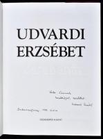 Szemenkár Mátyás (szerk.): Udvardi. Udvardi Erzsébet (1929-2013) festőművész által dedikált! Bp., é....