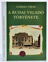 Gábriel Tibor: A Budai Vigadó története. 2011, Lánchíd Kör. DEDIKÁLT! Kiadói kartonált kötés, jó állapotban.