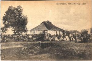 Táborozás nehéz harcok után. Kiadja a M. kir. 10. honvéd gyalogezred / WWI Austro-Hungarian K.u.K. military camp