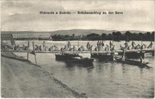 Hídverés a Száván / Brückenschlag an der Save / WWI Austro-Hungarian K.u.K. military, bridge building over the Sava