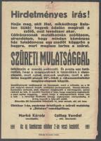 cca 1930 Balaton környéki szüretre hívó humoros nyelvezetű plakát 22x32 cm