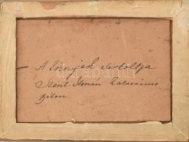 Jelzés nélkül, ismeretlen, feltételezhetően a XIX. sz. második felében működött magyar festő alkotás...