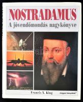 Francis X. King-Stephen Skinnger: Nostradamus. A jövendőmondás nagykönyve. Bp., 1999., Magyar Könyvklub. Kiadói egészvászon-kötés, kiadói papír védőborítóban, a gerincen kis ütődésnyommal.