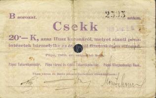 Pápa 1919. "Pápai csekk" 20K vízjeles papíron, lyukasztással érvénytelenítve T:III