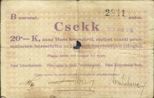 Pápa 1919. "Pápai csekk" 20K vízjeles papíron, lyukasztással érvénytelenítve T:III