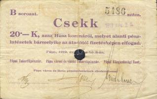 Pápa 1919. "Pápai csekk" 20K vízjeles papíron, lyukasztással érvénytelenítve T:III