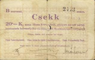 Pápa 1919. "Pápai csekk" 20K vízjeles papíron, lyukasztással érvénytelenítve T:III