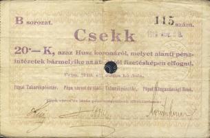 Pápa 1919. "Pápai csekk" 20K vízjeles papíron, lyukasztással érvénytelenítve, hátlap erősen felfelé csúszva! T:III