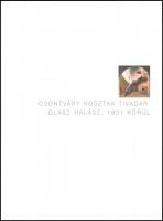 Kaszás Gábor: Csontváry: Olasz halász, 1901 körül. Bp., 2017, Virág Judit, 32 p. Színes és fekete-fe...