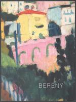 Barki Gergely: Berény Róbert (1887-1953) Monacói tengerpart. (Bord de Monaco, Monakói [Sic!) part), 1906. Bp., 2015, Virág Judit, 38 p. Színes és fekete-fehér képanyaggal illusztrált. Kiadói papírkötés.