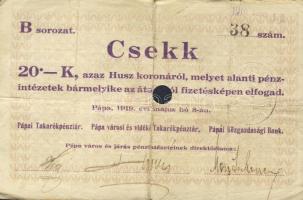 Pápa 1919. "Pápai csekk" 10K (2x), 20K (2x), lyukasztással érvénytelenítve T:III,III/IV