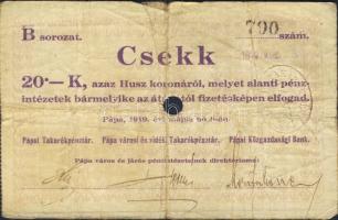 Pápa 1919. "Pápai csekk" 10K (2x), 20K (2x) lyukasztással érvénytelenítve T:III-,III-/IV