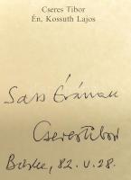 Cseres Tibor: Én, Kossuth Lajos. (Levelek Turinból) Bp., 1981. Magvető. Egészvászon kötésben, papír ...