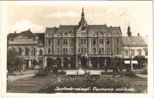 Szatmárnémeti, Satu Mare; Pannonia szálloda, Takarékpénztár, üzletek / hotel, savings bank, shops. photo + 1940 Szatmárnémeti visszatért So. Stpl.