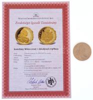 DN "A legértékesebb magyar érmék - Eszterházy Miklós arany 5 dukátjának replikája" aranyoz...