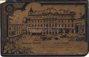 1899 Pécs, Új takarékpénztár, Kis Zsigmond, Tauszig Ármin üzlete. Fischer Ferenc kiadása. Szecessziós fémes hatású fóliás képeslap / Art Nouveau metallic foil postcard (EM)