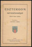 1930 Esztergom nevezetességei, összeáll.: Homor Imre, képes ismertető füzet sok reklámmal, menetrendekkel, jó állapotban, 47p