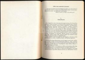 1956 Forradalma Miskolcon. Összeáll.: Balás István. Miskolc, 1990, MDF Miskolci Szervezete. Kiadói p...