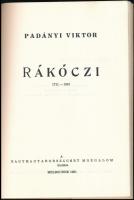Padányi Viktor: Rákóczi. 1711-1961. Melboure, 1961, Nagymagyarországért Mozgalom, 67 p. Emigráns kia...