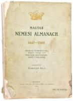 Magyar Nemesi Almanach. Az 1867-1909-ben magyar nemességre, bárói, grófi és herczegi méltóságra emelt családok. Szerk.: Kempelen Béla. Budapest, 1910, Pátria nyomása. Kiadói papírkötés, sérült és hiányos borítóval, hiányzó gerinccel, kijáró lapokkal, megviselt állapotban. Részben felvágatlan példány.