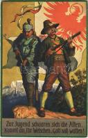 1916 Zur Jugend schaaren sich die Alten. Kommt an, Ihr Welschen. Gott soll walten! / WWI Austro-Hungarian K.u.K. military art postcard, patriotic propaganda (EK)
