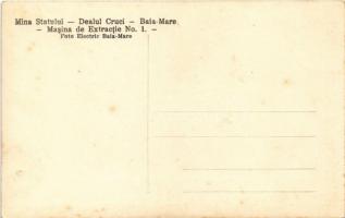 Nagybánya, Baia Mare; Mina Statului, Dealul Cruci, Masina de extractie No. 1. Foto Electric / Állami...