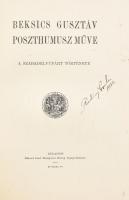 Beksics Gusztáv: A Szabadelvű Párt története. Bp., 1907, Rákosi Jenő. Újrakötött egészvászon kötés, ...