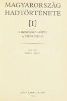 Magyarország hadtörténete I-II. Szerk.: Liptai Ervin, Borus József, Tóth Sándor. Hadtörténeti Intéze...