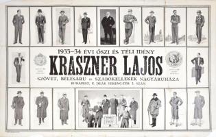 1933 Kraszner Lajos Szövet, bélésáru és szabókellékek nagyáruházának 1933-1934. évi őszi és téli idényének divat reklámplakátja, Bp., Posner-ny., szakadt, az alsó szélén kis hiánnyal, 63x95 cm