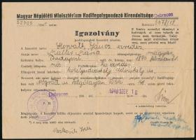 1941 M. Kir. 13. Önálló Dandár Élelmező Oszlopának leszerelési jegye + 1948 Debrecen Magyar Népjóléti Minisztérium Hadifogolygondozó Kirendeltségének igazolványa, ezredes részére.