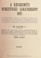 2 db ritka sakk könyv: Tóth László (szerk)_ A kecskeméti nemzetközi sakkverseny 1927. Kecskemét, 192...